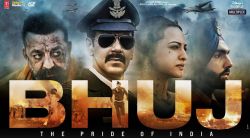 Bhuj: The Pride Of India