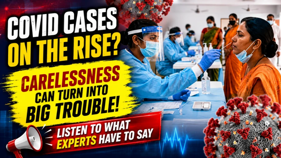 COVID 19 Cases Rise In India: Experts Advise Caution Amid New Variants