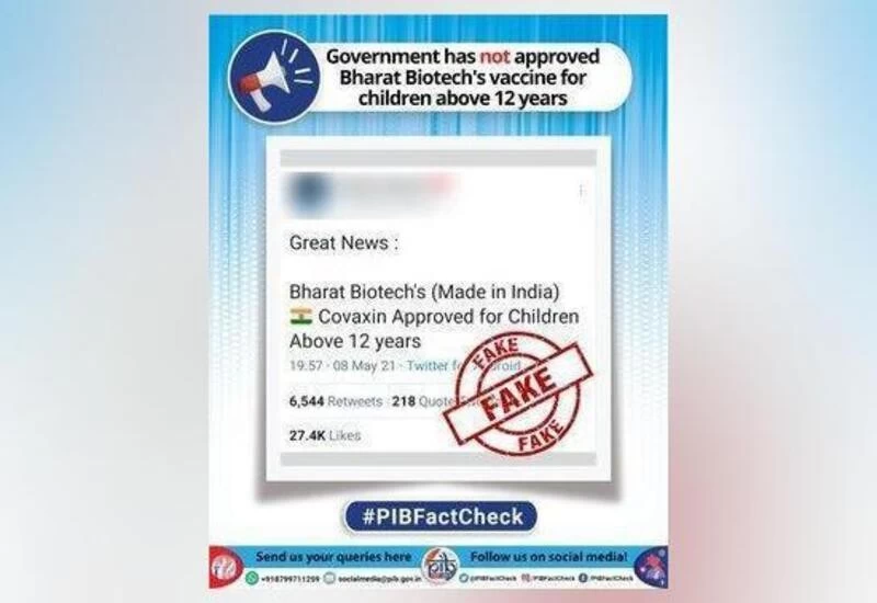 Tweet claiming Covaxin approved for children aged above 12 fake: Govt