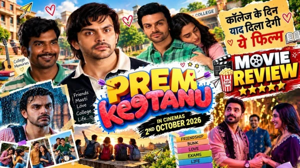 Prem Keetanu Movie Review - Veer Pahariya and Aafiya Sayed Navigate Love, Choices, and the Messiness of Growing Up