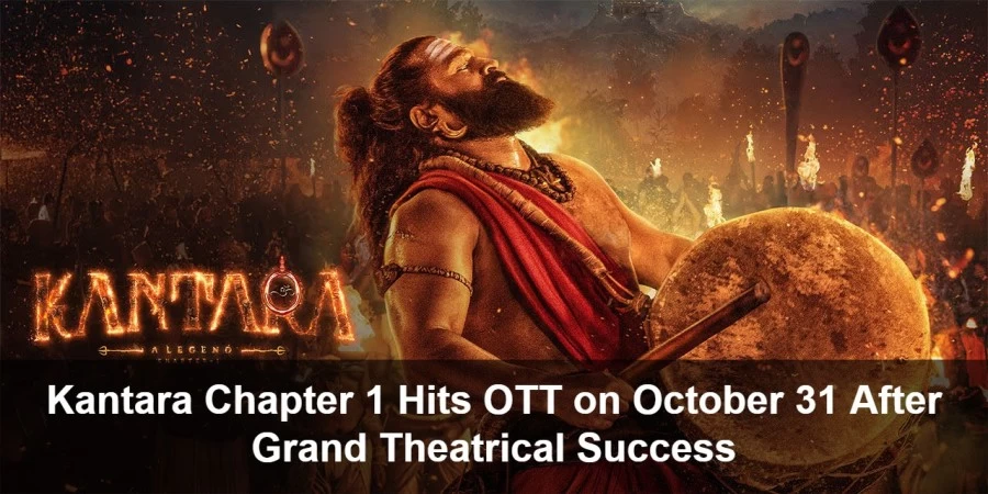 Kantara Hits OTT on October 31 After Grand Theatrical Success