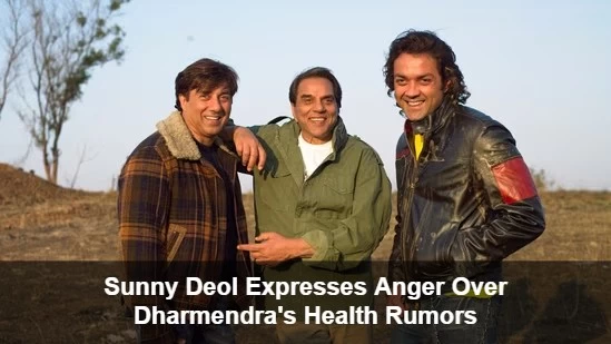Sunny Deol Expresses Anger Over Dharmendra's Health Rumors, Appeals for Privacy